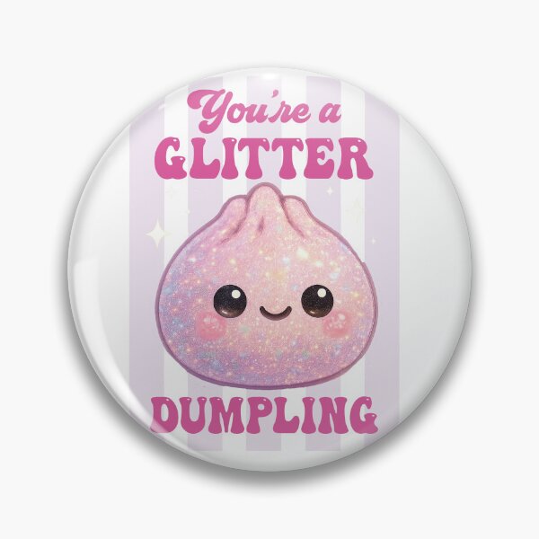 Item preview, You Are a Glitter Dumpling – Pearl Pink Kawaii Squishy Design designed and sold by EmeraldeaArt.