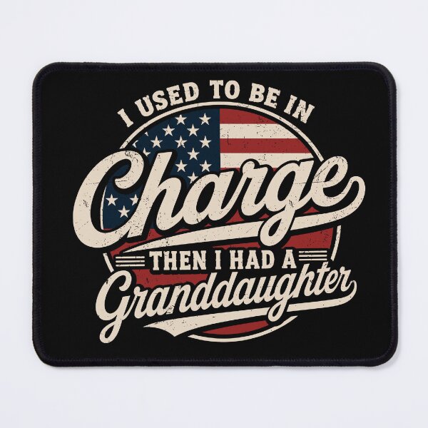 Item preview, I Used To Be In Charge Then I Had A Granddaughter designed and sold by 76Valeria.