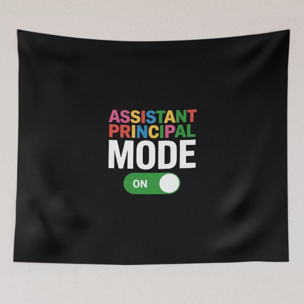 Item preview, Assistant Principal Mode On  designed and sold by jkrphoto.
