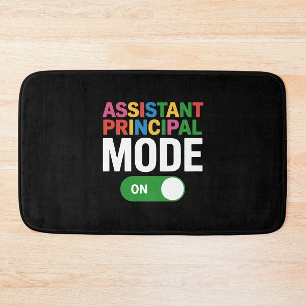Item preview, Assistant Principal Mode On  designed and sold by jkrphoto.