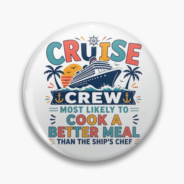 Item preview, Most Likely to Cook a Better Meal Than the Ships Chef – Funny Family Cruise Crew Matching – Home Chef Vacation  designed and sold by Winarrts.