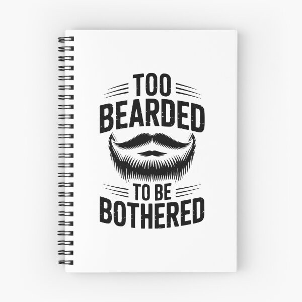 Item preview, Too Bearded To Be Bothered designed and sold by theartfulaspie.