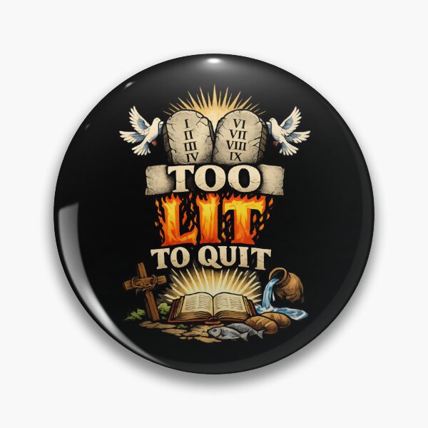 Item preview, Too Lit to Quit - Faith Inspired Motivational Christian designed and sold by SidTastic .