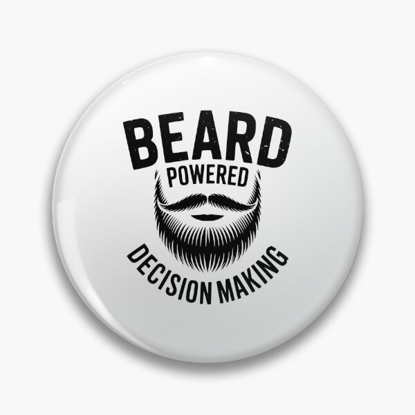 Item preview, Beard Powered Decision Making designed and sold by theartfulaspie.