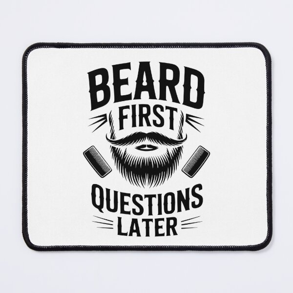 Item preview, Beard First Questions Later designed and sold by theartfulaspie.