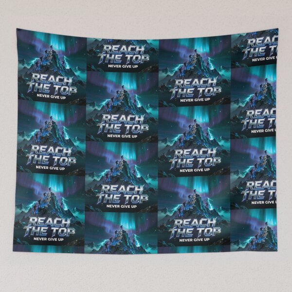 Item preview, Reach The Top Never Give Up Motivation Art designed and sold by DervoTeck2767.