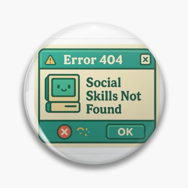 Item preview, Error 404 socıal skills-Retro Computer Pop-up designed and sold by Craftystay.