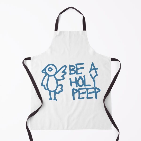 Item preview, Be a Holy Person — or a ‘Holy Peep’  designed and sold by smooshfaceutd.