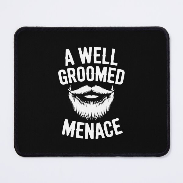 Item preview, A Well Groomed Menace designed and sold by theartfulaspie.