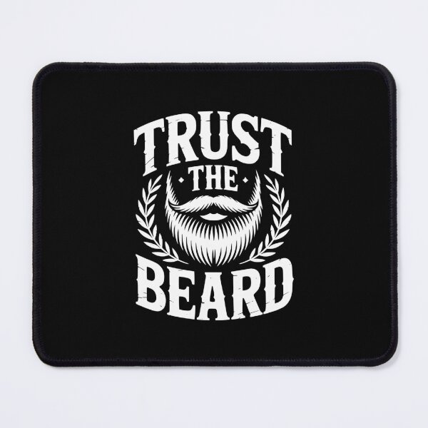Item preview, Trust The Beard designed and sold by theartfulaspie.