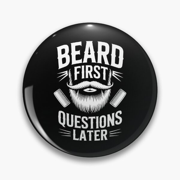 Item preview, Beard First Questions Later designed and sold by theartfulaspie.