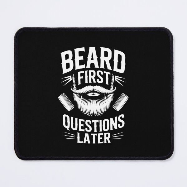 Item preview, Beard First Questions Later designed and sold by theartfulaspie.