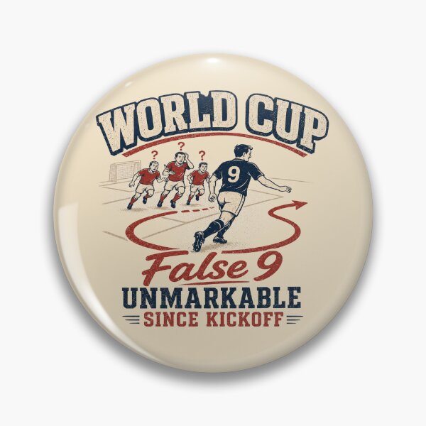 Item preview, False 9 Unmarkable Since Kickoff Vintage Soccer designed and sold by POD DYNASTY | Original Print On Demand T-Shirt Graphics.