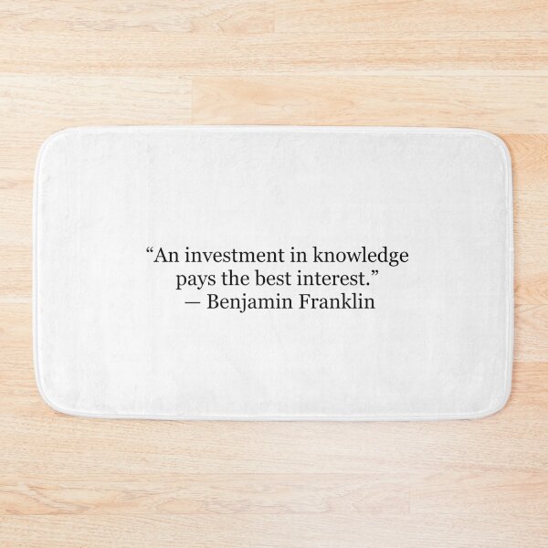 Item preview, Investment in Knowledge Pays the Best Interest | Benjamin Franklin Quote designed and sold by The Prose Atelier.