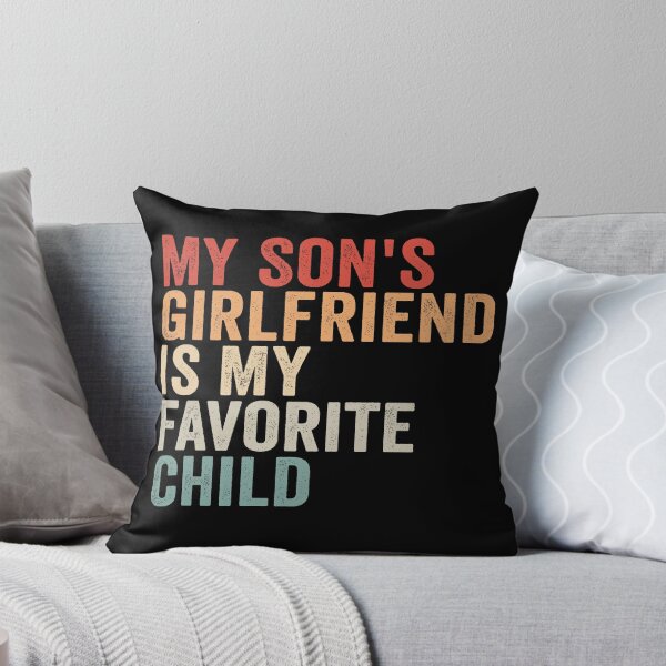 Item preview, My Son's Girlfriend Is My Favorite Child Funny Shirt | Boy Mom Humor Gift | Mother In Law Joke Design designed and sold by 76Valeria.