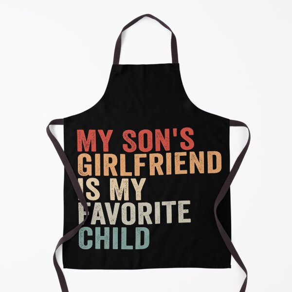 Item preview, My Son's Girlfriend Is My Favorite Child Funny Shirt | Boy Mom Humor Gift | Mother In Law Joke Design designed and sold by 76Valeria.