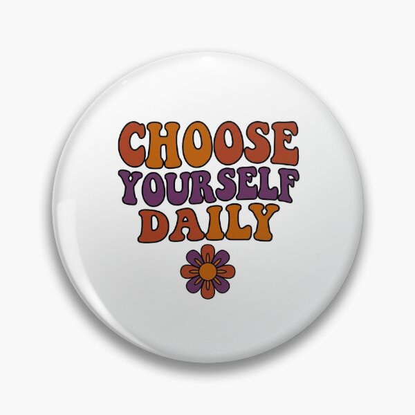 Item preview, Choose Yourself Daily — Retro Groovy Self Love designed and sold by PlushFutura.