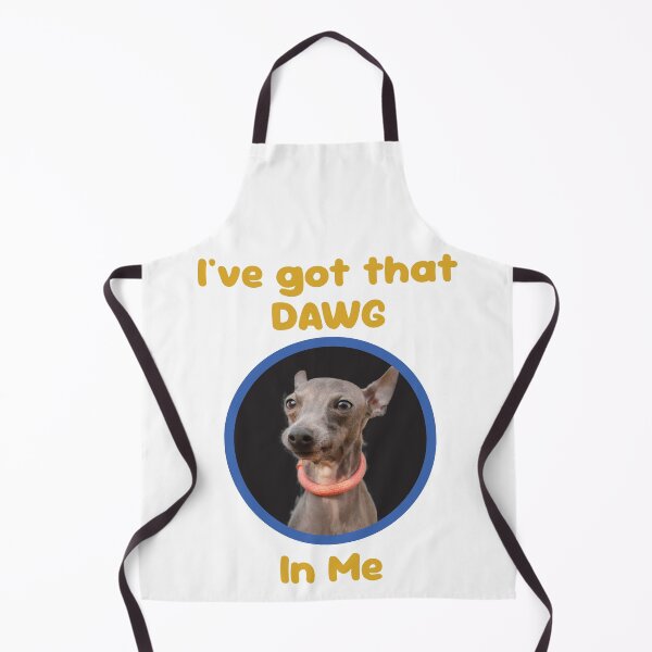 Item preview, I've got that DAWG in me (greyhound) designed and sold by AxelResinDesign.
