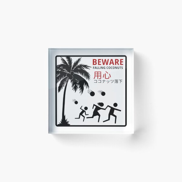 Item preview, Beware: Falling Coconuts 用心: ココナッツ落下 designed and sold by nbcryptid.