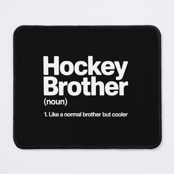 Item preview, Hockey Brother Definition designed and sold by jkrphoto.