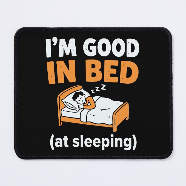 Item preview, Good in Bed designed and sold by Amir Faysal.