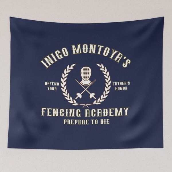 Item preview, Inigo Montoya’s Fencing Academy designed and sold by RahniNM.