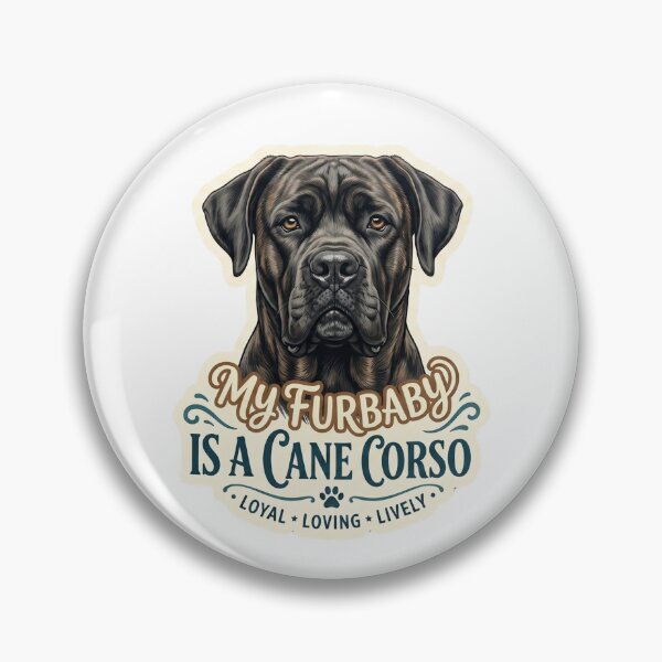Item preview, My Furbaby Is A Cane Corso Dog Owner designed and sold by CdnVeteranGraphics .