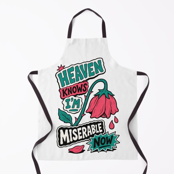 Item preview, Heaven Knows I'm Miserable Now designed and sold by BrambleBox.