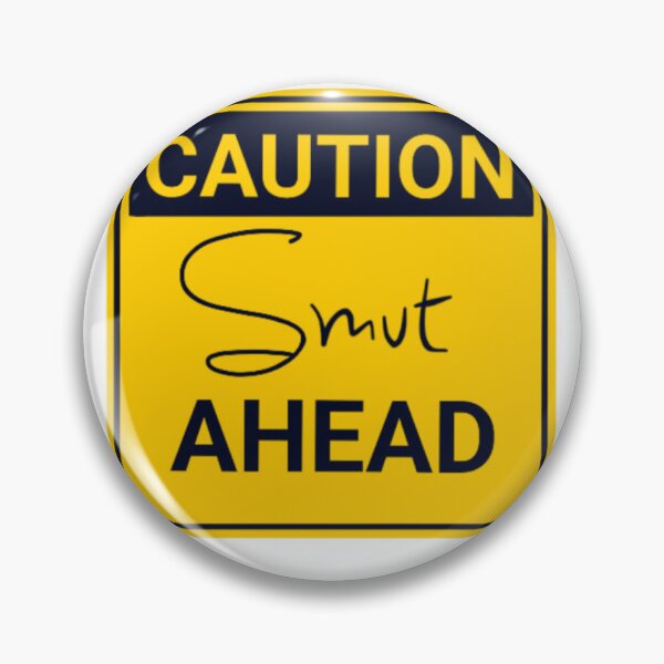 Item preview, Caution! Smut Ahead designed and sold by EmeraldFox93.