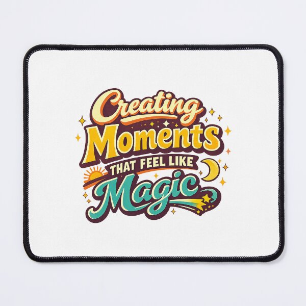 Item preview, CreatingMomentsThatFeelLikeMagic designed and sold by LuveraxArt.