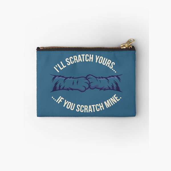 Item preview, I'll Scratch Yours designed and sold by Amir Faysal.