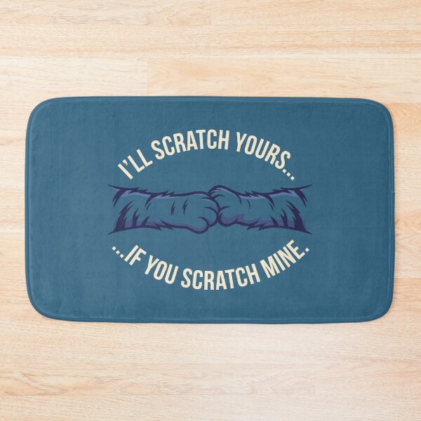 Item preview, I'll Scratch Yours designed and sold by Amir Faysal.