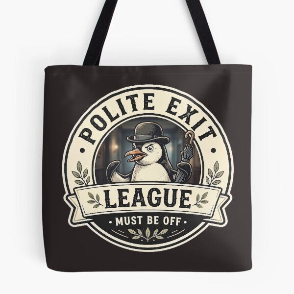 Item preview, Polite Exit League T-Shirt - Must Be Off Penguin Vintage Badge Logo Design  designed and sold by Halejo68.