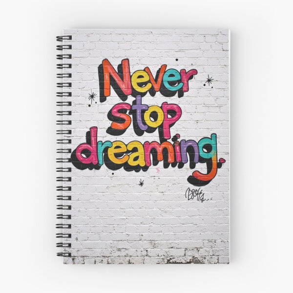 Item preview, Never stop Dreaming / Creative subtitles designed and sold by Creative T-shirts.