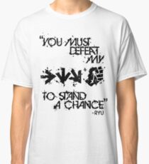 Ryu Win Quote Black Classic T-Shirt