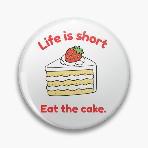 Item preview, Life Is Short Eat The Cake Cute Kawaii Strawberry Cake Slice designed and sold by Inka Moon Design.