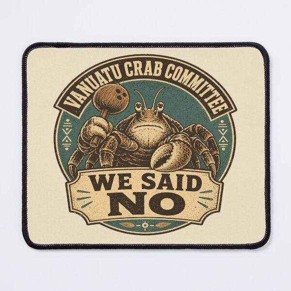 Item preview, Vanuatu Crab Committee We Said No Funny Coconut Crab designed and sold by POD DYNASTY.