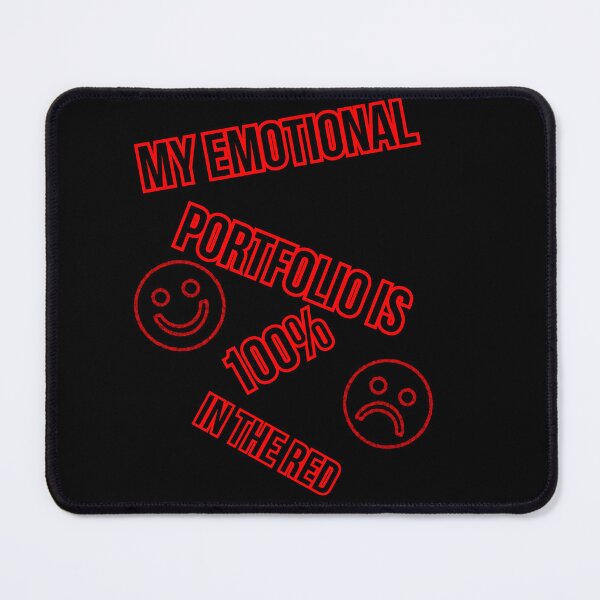 Item preview, Emotional Portfolio In The Red Sarcastic Trader Relationship designed and sold by @PrintovaArt.