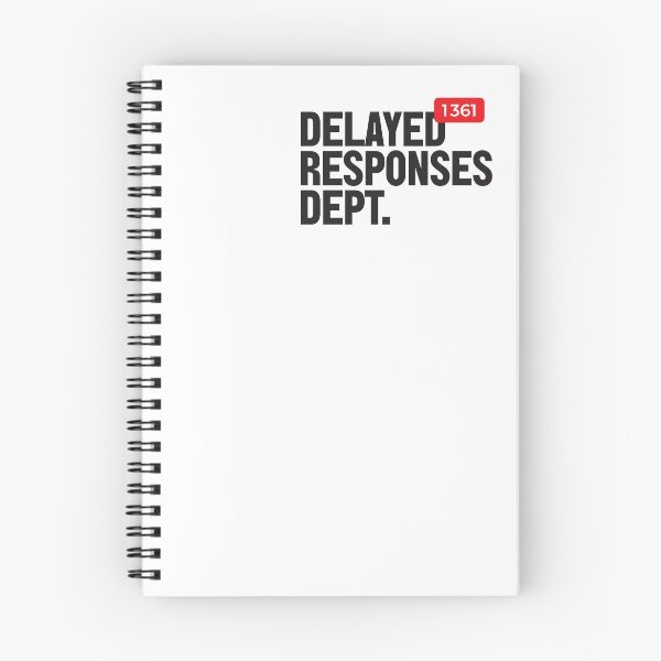 Item preview, Delayed Responses Dept. Unread Messages & Texting Humor designed and sold by BorysMano.