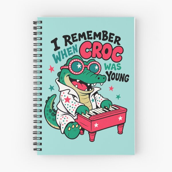 Item preview, I Remember When Croc Was Young designed and sold by BrambleBox.