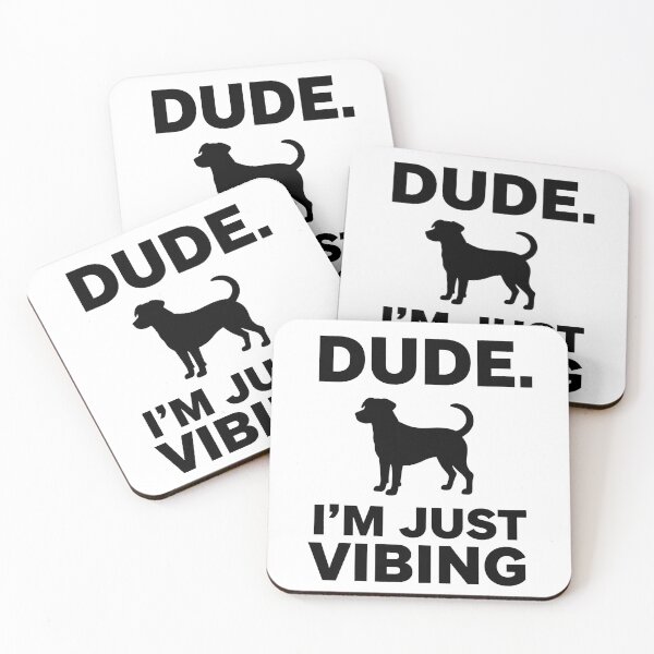 Item preview, DUDE. I'M JUST VIBING designed and sold by ekemarket.