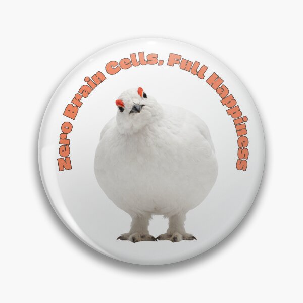 Item preview, No Brain Cells Full Roundness | Awebo Bird Willow Ptarmigan Meme designed and sold by HelgaCraftery.