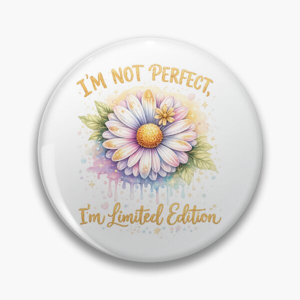 Item preview, I'm Not Perfect I'm Limited Edition designed and sold by afr-saad.