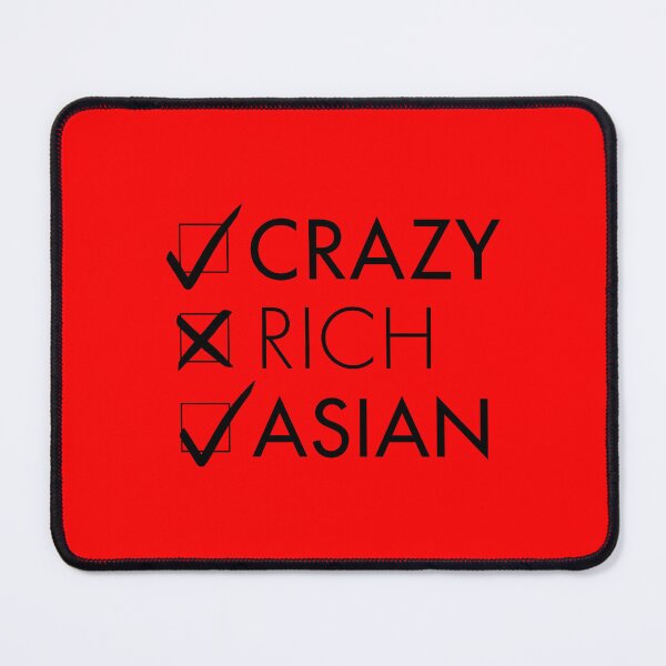 Item preview, Crazy and Asian but not Rich designed and sold by TanyaS.