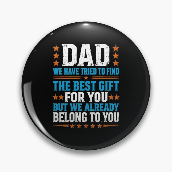 Item preview, Best Gift for Dad Quote designed and sold by FormalDehyena.