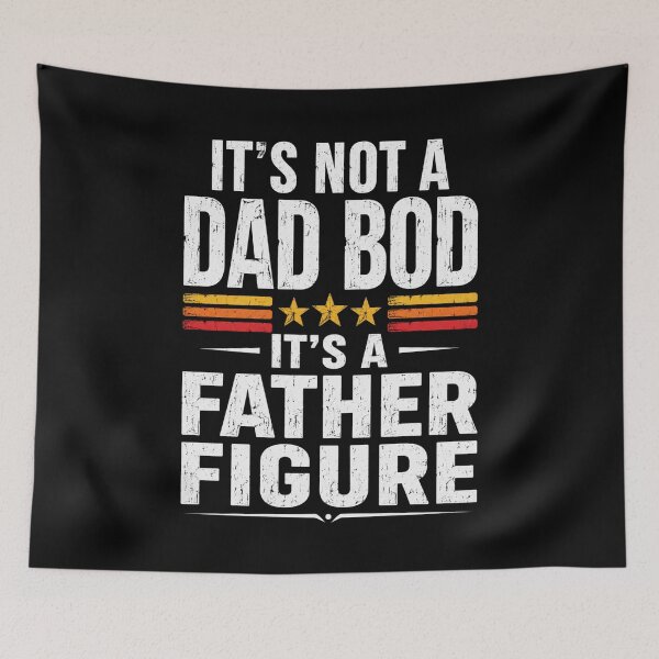 Item preview, Dad Bod Father Figure Humor designed and sold by FormalDehyena.