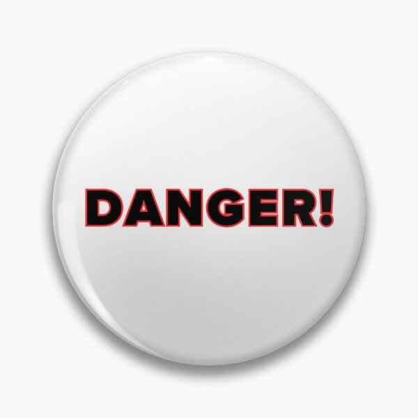 Item preview, Danger! designed and sold by jamesgerardking.