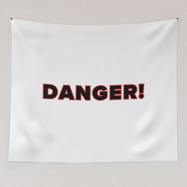 Item preview, Danger! designed and sold by jamesgerardking.