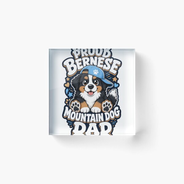 Item preview, Bernese Mountain Dog Dad Proud Owner Berner designed and sold by VisualArtsOasis.