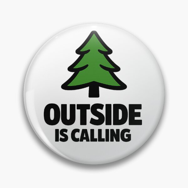 Item preview, Outside Is Calling Pine Tree Design designed and sold by EastEndTownie.